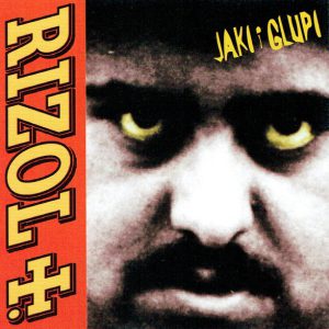 RIZOL - JAKI I GLUPI