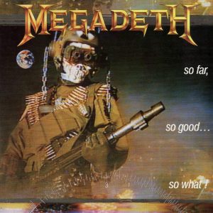 MEGADETH - SO FAR,SO GOOD SO WHAT CD