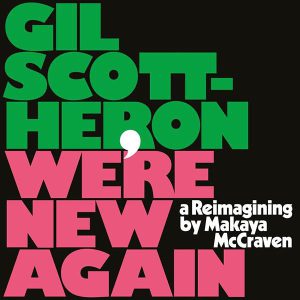 HERON GIL SCOTT - WERE NEW AGAIN CD