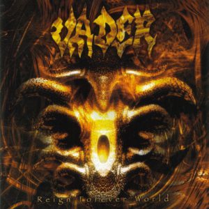 VADER - REIGN FOREVER WORLD   CD