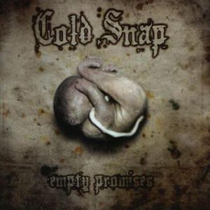 COLD SNAP - EMPTY PROMISES  CD