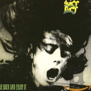 JUICY LUCY - LIE BACK AND ENJOY IT