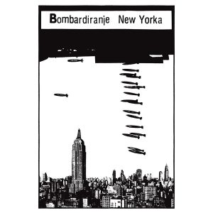R.I. - BOMBARDIRANJE NEW YORKA LP