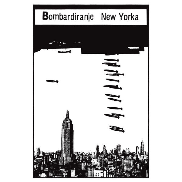 R.I. - BOMBARDIRANJE NEW YORKA LP