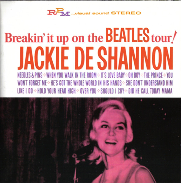 DeSHANNON JACKIE - BREAKIN' IT UP ON THE BEATLES TOUR