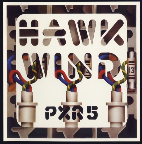 HAWKWIND - P.X.R.5