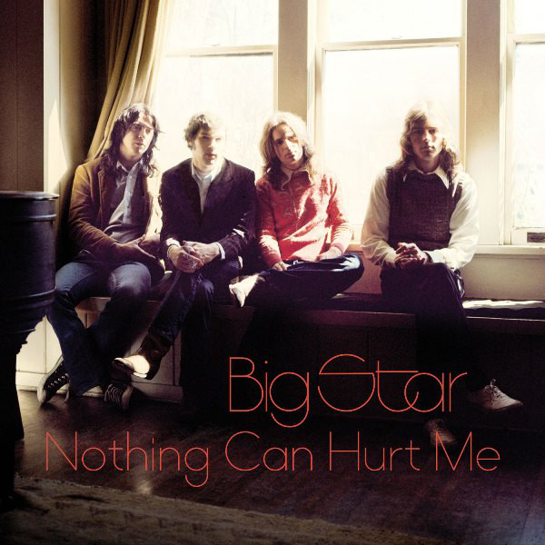 BIG STAR - NOTHING CAN HURT ME...LP2