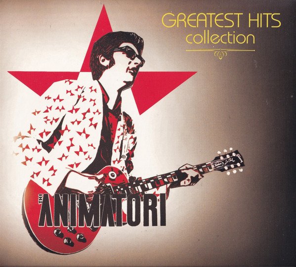 ANIMATORI - GREATEST HITS COLLECTION...CD