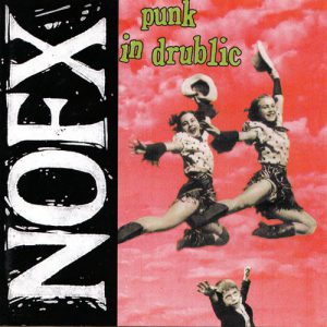 NOFX - PUNK IN DRUBLIC CD