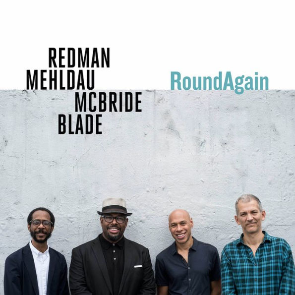 REDMAN/MEHLDAU/McBRIDE/BLADE - ROUND AGAIN CD