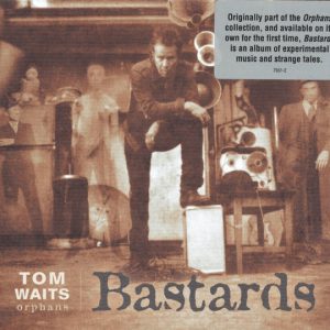 WAITS TOM - BASTERDS CD