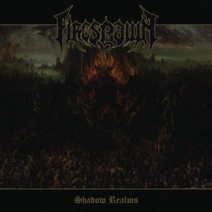 FIRESPAWN - SHADOW REALMS CD