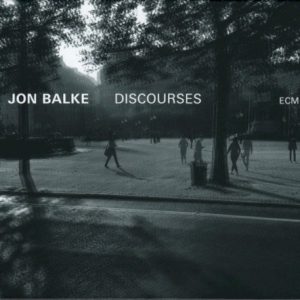 BALKE JON - DISCOURES CD