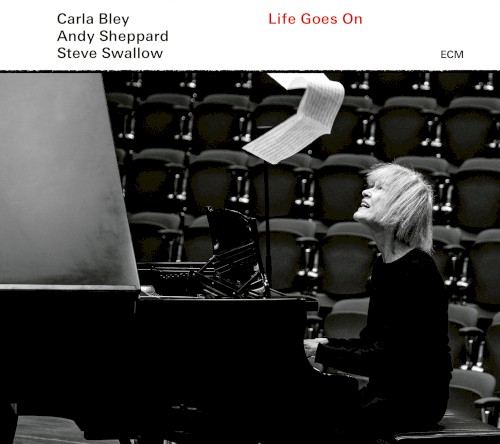 BLEY CARLA - LIFE GOES ON CD