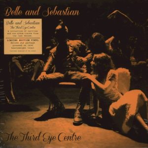 BELLE AND SEBASTIAN - THIRD EYE CENTRE LP2