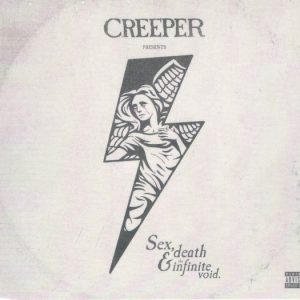 CREEPER - SEX, DEATH & THE INFINITE VOID CD