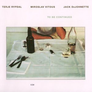 RYPDAL TERJE/VITOUS - TO BE CONTINUED