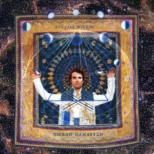 HAMASYAN TIGRAN - CALL WITHIN LP