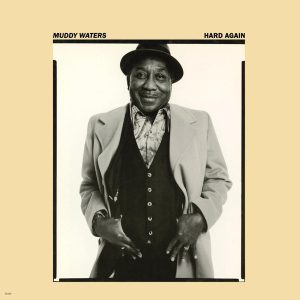 WATERS MUDDY - HARD AGAIN...LP