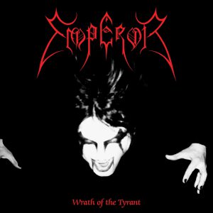 EMPEROR - WRATH OF THE TYRANT/AS THE SHADOWS RISE/REHEARSAL RECORDINGS CD2