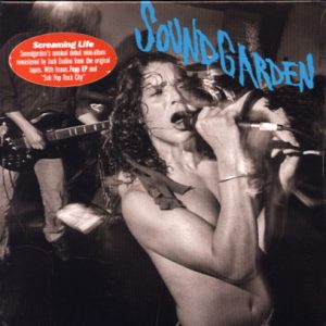 SOUNDGARDEN - SCREAMING LIFE
