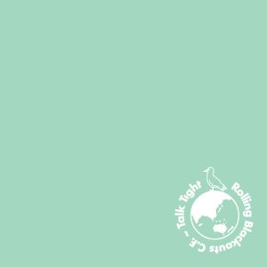 ROLLING BLACKOUTS C.F.  - TALK TIGHT LP