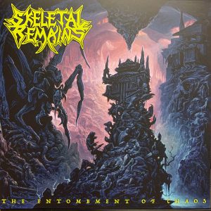 SKELETAL REMAINS - ENTOMBMENT OF CHAOS LP