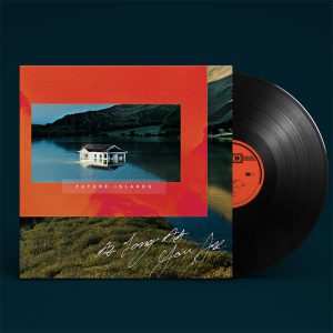 FUTURE ISLANDS - AS LONG AS YOU ARE LP