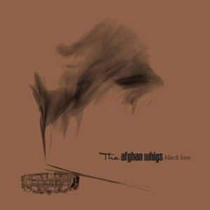 AFGHAN WHIGS  - BLACK LOVE deluxe CD2