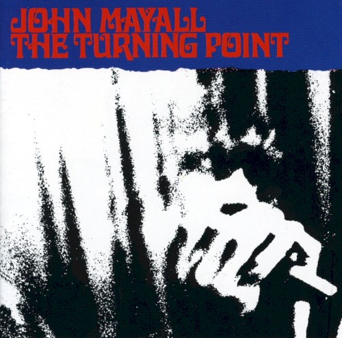 MAYALL JOHN - TURNING POINT CD