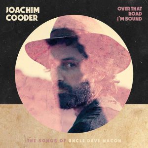 COODER JOACHIM - OVER THAT ROAD I'M BOUND LP
