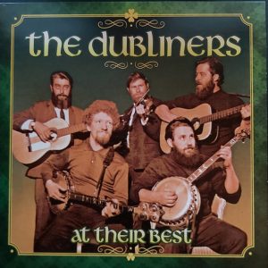 DUBLINERS - AT THEIR BEST LP