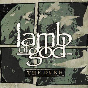 LAMB OF GOD - DUKE  CDEP