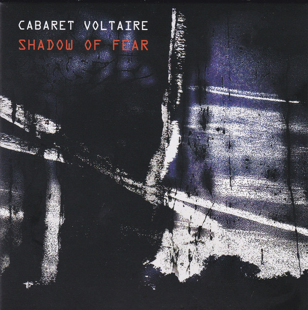 CABARET VOLTAIRE - SHADOW OF FEAR LP2