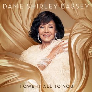 BASSEY SHIRLEY DAME - I OWE IT ALL TO YOU ltd...CD