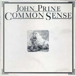 PRINE JOHN - COMMON SENSE LP