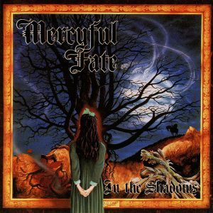MERCYFUL FATE - IN THE SHADOWS CD