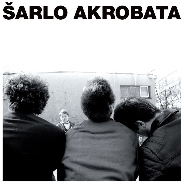 ŠARLO AKROBATA - BISTRIJI ILI TUPLJI ČOVEK BIVA KAD LP