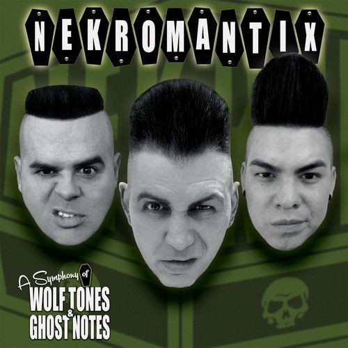 NEKROMANTIX - A SYMPHONY OF WOLF TONES & GHOST NOTES LP