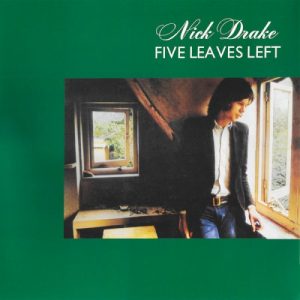DRAKE NICK - FIVE LEAVES LEFT...LP