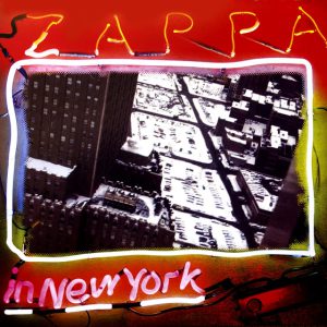 ZAPPA FRANK - ZAPPA IN NEW YORK 40TH LP3