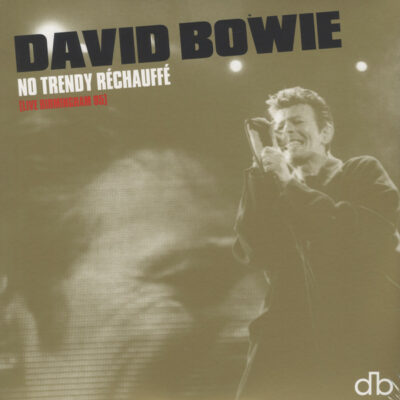 BOWIE DAVID - NO TRENDY RECHAUFFE (LIVE BIRMINGHAM 95) LP2