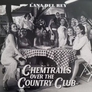 DEL REY LANA - CHEMTRAILS OVER THE COUNTRY CLUB CD