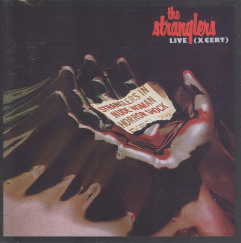 STRANGLERS - LIVE X-CERT