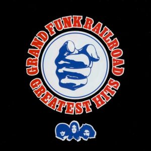GRAND FUNK RAILROAD - GREATEST HITS CD