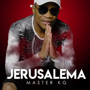 MASTER KG - JERUSALEMA LP2