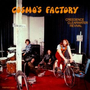 CREEDENCE CLEARWATER REVIVAL - COSMO'S FACTORY