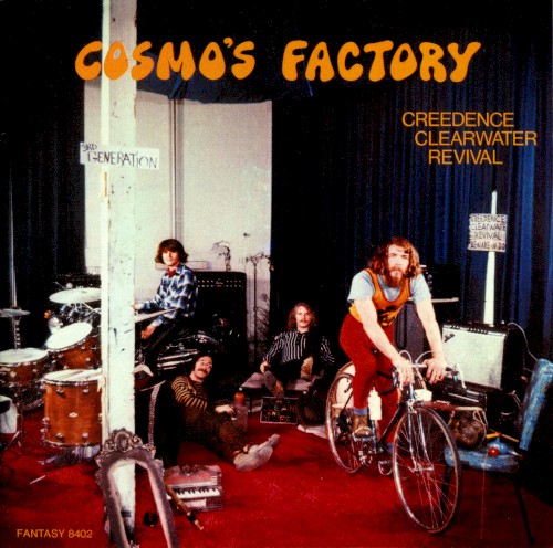 CREEDENCE CLEARWATER REVIVAL - COSMO'S FACTORY