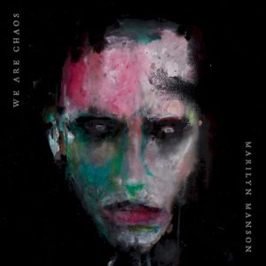 MANSON MARILYN - WE ARE CHAOS...CD