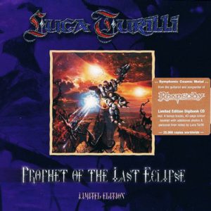 TURILLI LUCA - PROPHET OF THE LAST ECLIPSE limited edition digibook CD